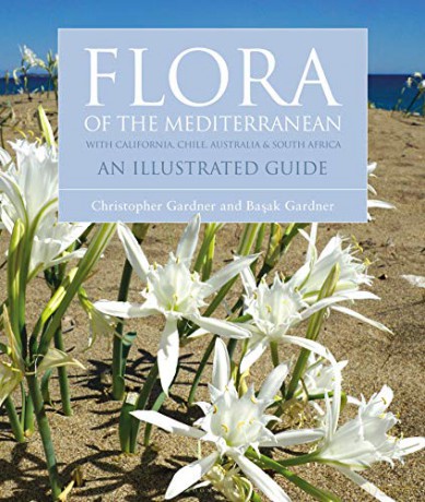 Flora of the Mediterranean: An Illustrated Guide (Illustrated Guides) - Christopher Gardner [KSIĄŻKA]