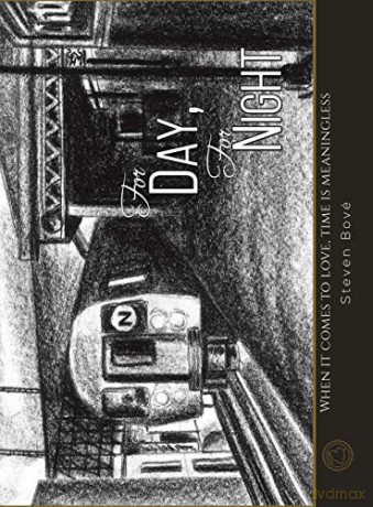 For Day, For Night - Steven Bové [KSIĄŻKA]