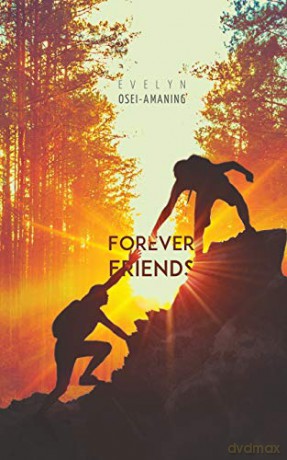 Forever Friends - Evelyn Osei-Amaning [KSIĄŻKA]