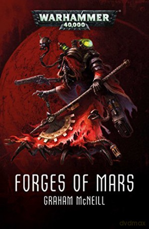 Forges of Mars Omnibus - Graham McNeill [KSIĄŻKA]