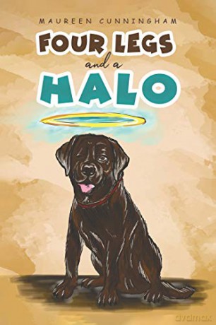 Four Legs and a Halo - Maureen Cunningham [KSIĄŻKA]
