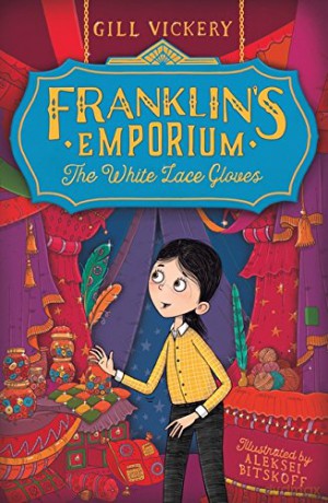 Franklin's Emporium: The White Lace Gloves (Black Cats) - Gill Vickery [KSIĄŻKA]
