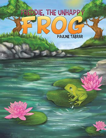 Freddie, The Unhappy Frog - Pauline Tabrar [KSIĄŻKA]