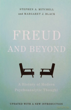 Freud And Beyond: A History of Modern Psychoanalytic Thought - Black [KSIĄŻKA]