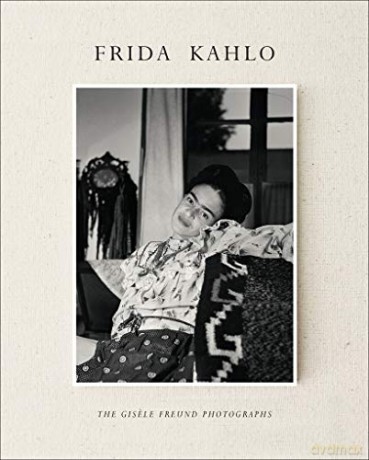 Frida Kahlo: The Gisele Freund Photographs - Gérard de Cortanze [KSIĄŻKA]