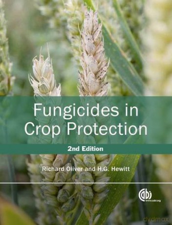 Fungicides in Crop Protection - H Hewitt [KSIĄŻKA]