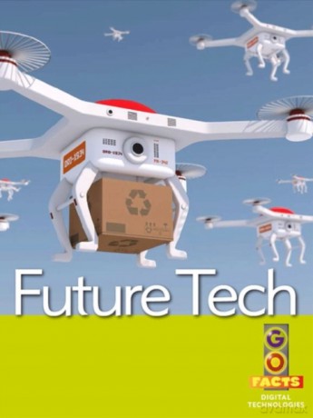 Future Tech (Go Facts Digital Technologies) - Mark Stafford [KSIĄŻKA]