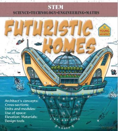 Futuristic Homes (Young Architect) - Saranne Taylor [KSIĄŻKA]