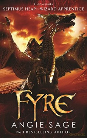 Fyre: Septimus Heap book 7 (Septamus Heap) - Angie Sage [KSIĄŻKA]