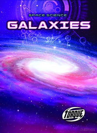 Galaxies (Space Science) - Betsy Rathburn [KSIĄŻKA]