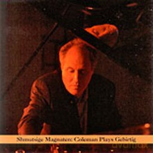 Anthony Coleman: Shmutsige Magnaten: Coleman Plays Gebirtig [CD]