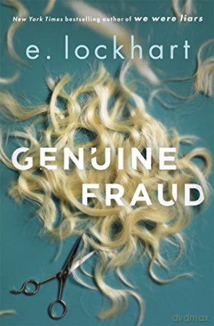 Genuine Fraud: A masterful suspense novel from the author of the unforgettable bestseller We Were Liars - E. Lockhart [KSIĄŻKA]