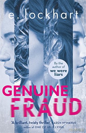 Genuine Fraud: A masterful suspense novel from the author of the unforgettable bestseller We Were Liars - E. Lockhart [KSIĄŻKA]