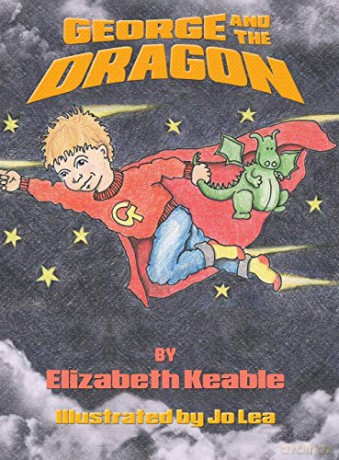 George and the Dragon - Elizabeth Keable [KSIĄŻKA]