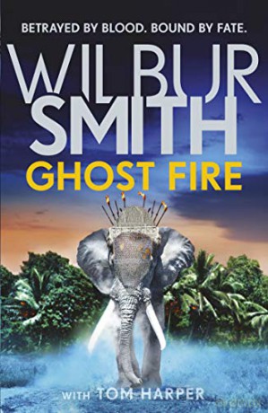 Ghost Fire (Courtney 17) - Wilbur Smith [KSIĄŻKA]