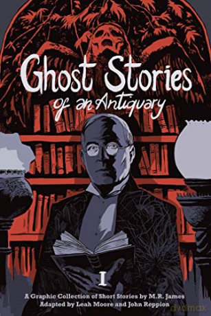 Ghost Stories of an Antiquary, Vol. 1 - M.R. James [KSIĄŻKA]