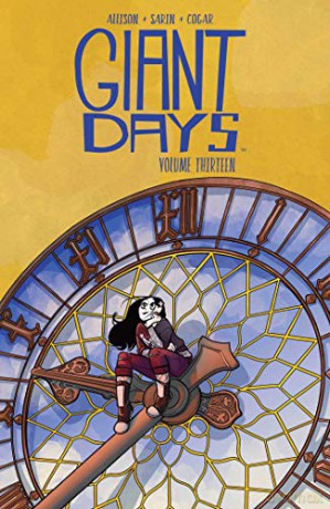 Giant Days Vol. 13: Volume 13 - John Allison [KOMIKS]