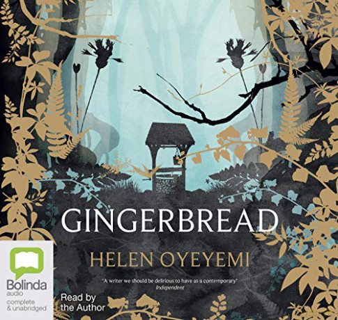 Gingerbread - Helen Oyeyemi [KSIĄŻKA]