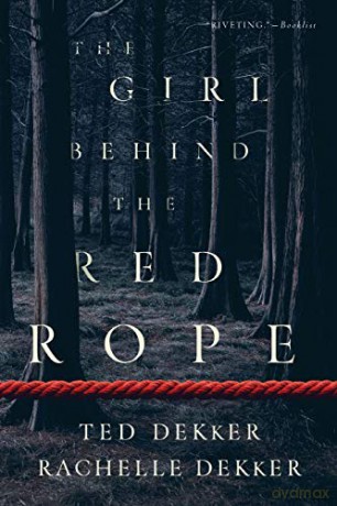 Girl behind the Red Rope - Dekker [KSIĄŻKA]