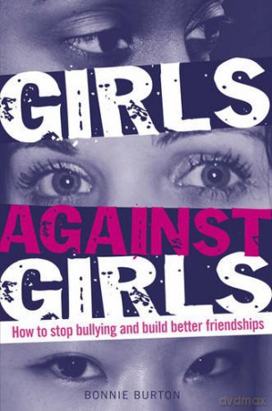 Girls Against Girls - Bonnie Burton [KSIĄŻKA]