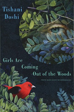 Girls Are Coming Out of the Woods - Tishani Doshi [KSIĄŻKA]