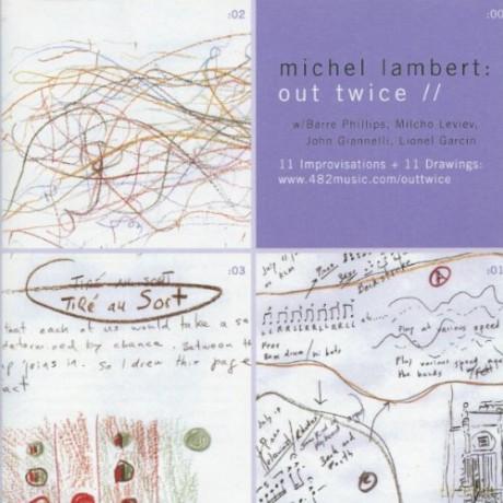 Michel Lambert, Milcho Leviev, John Giannelli, Barre Phillips, Lionel Garcin: Out Twice [CD]