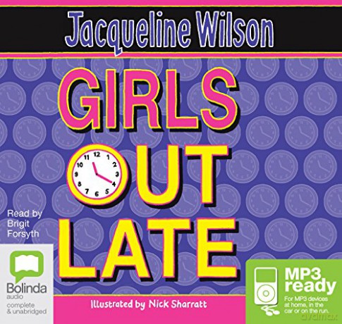 Girls Out Late: 3 - Jacqueline Wilson [KSIĄŻKA]