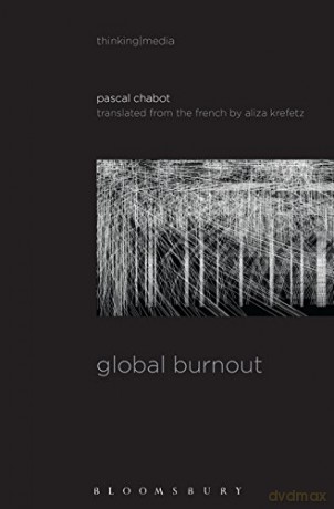 Global Burnout (Thinking Media) - Pascal Chabot [KSIĄŻKA]