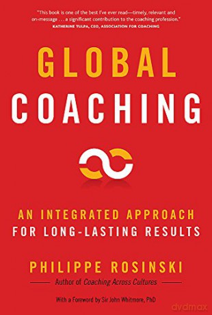 Global Coaching: An Integrated Approach for Long-lasting Results - Philippe Rosinski [KSIĄŻKA]