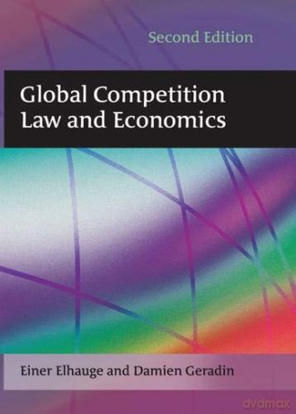 Global Competition Law and Economics - Einer Elhauge [KSIĄŻKA]