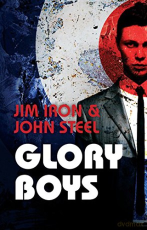 Glory Boys - John Steel [KSIĄŻKA]