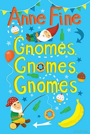 Gnomes, Gnomes, Gnomes! (4u2read) - Anne Fine [KSIĄŻKA]