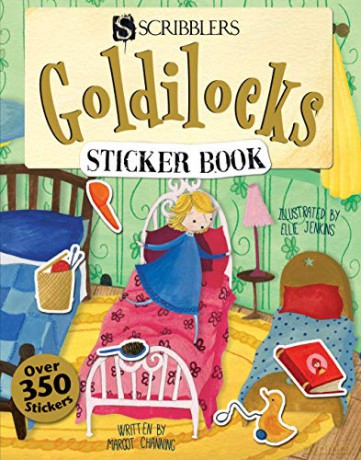 Goldilocks Sticker Book (Scribblers Fun Activity) - Margot Channing [KSIĄŻKA]