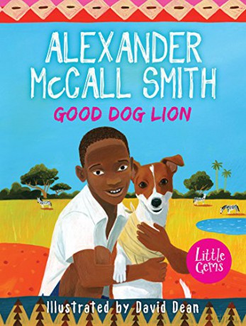 Good Dog Lion (Little Gems) - Alexander McCall Smith [KSIĄŻKA]