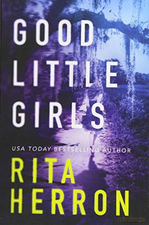 Good Little Girls: 2 (The Keepers) - Rita Herron [KSIĄŻKA]