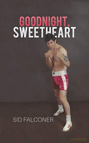 Goodnight, Sweetheart - Sid Falconer [KSIĄŻKA]