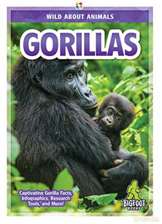 Gorillas (Wild about Animals) - Emma Huddleston [KSIĄŻKA]