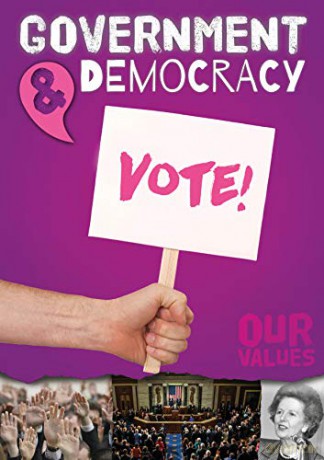 Government and Democracy (Our Values) - Charlie Ogden [KSIĄŻKA]