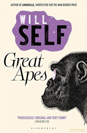 Great Apes: Reissued - Will Self [KSIĄŻKA]