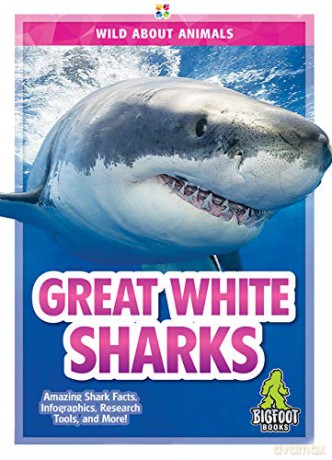 Great White Sharks (Wild about Animals) - Martha London [KSIĄŻKA]
