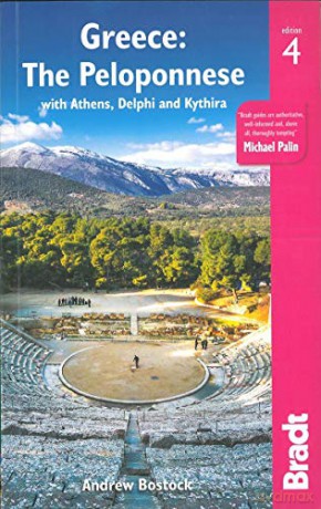 Greece: The Peloponnese: with Athens, Delphi and Kythira (Bradt Travel Guides) - Andrew Bostock [KSIĄŻKA]