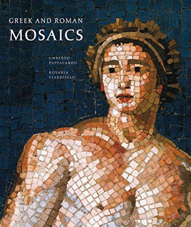 Greek and Roman Mosaics (Centurion Edition) - Umberto Pappalardo [KSIĄŻKA]