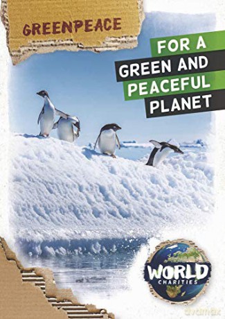 Greenpeace (World Charities) - Kirsty Holmes [KSIĄŻKA]