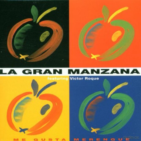 La Gran Manzana: Me Gusta Merengue [CD]