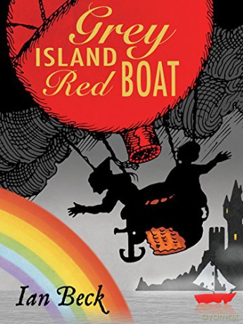 Grey Island, Red Boat (Little Gems) - Ian Beck [KSIĄŻKA]
