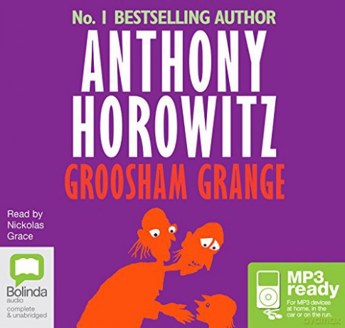 Groosham Grange: 1 - Anthony Horowitz [KSIĄŻKA]