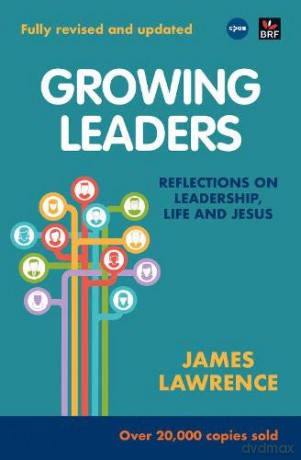 Growing Leaders: Reflections on leadership, life and Jesus - James Lawrence [KSIĄŻKA]