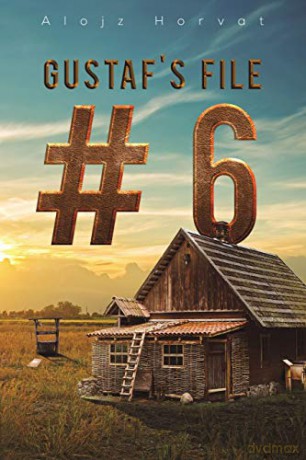 Gustaf's File #6 - Alojz Horvat [KSIĄŻKA]