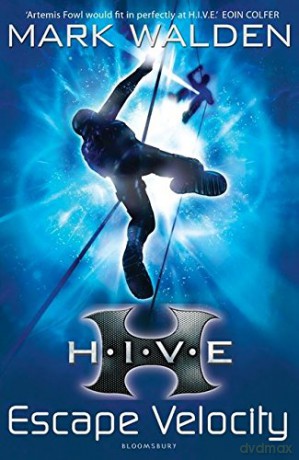 H.I.V.E. 3: Escape Velocity - Mark Walden [KSIĄŻKA]