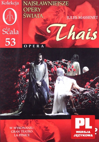 Kolekcja La Scala: Opera 53 - Thais [DVD]